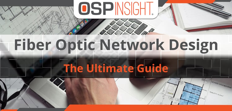 Blog Post - Fiber Optic Network Design - Landing Page (featured image)